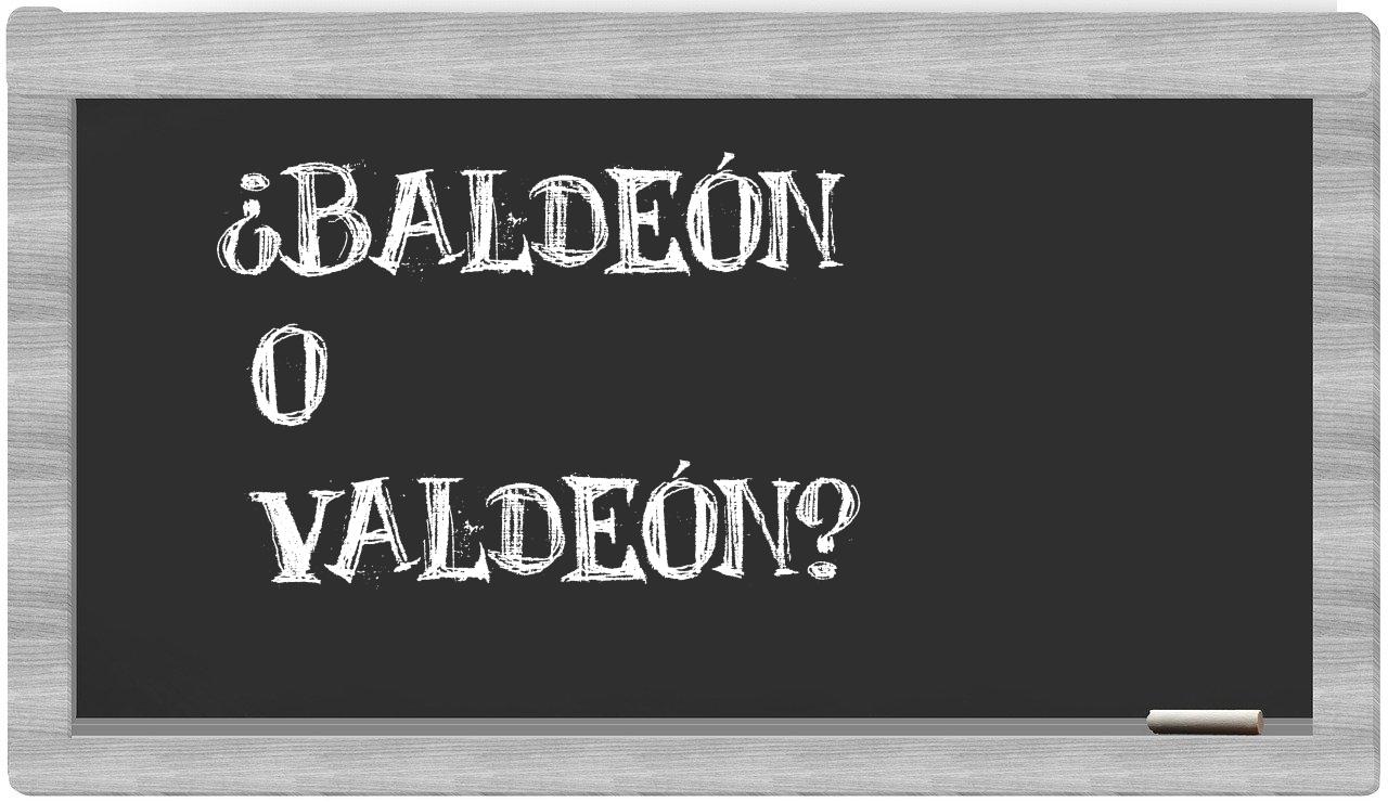 Baldeón O Valdeón